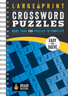 Large Print Crossword Puzzles Blue: Over 200 Puzzles to Complete (Large Print Edition)