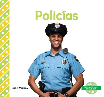 Policías (Police Officers) (Spanish Version)