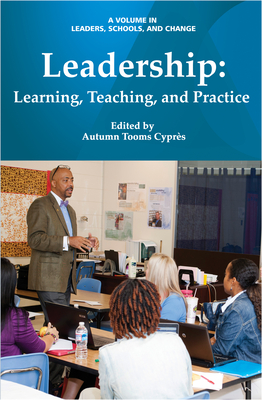 Leadership: Learning, Teaching, and Practice