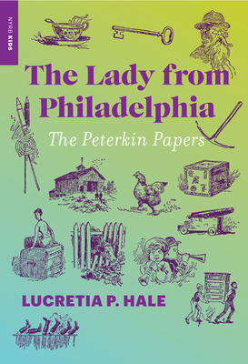 The Lady from Philadelphia: The Peterkin Papers