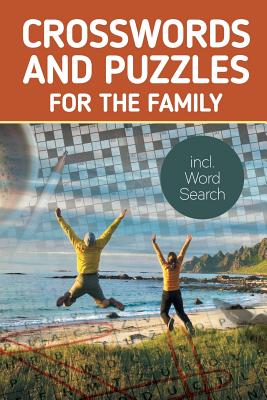 Crosswords And Puzzles For The Family incl. Word Search