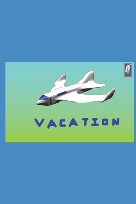 Vacation