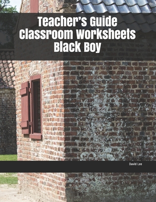 Teacher's Guide Classroom Worksheets Black Boy