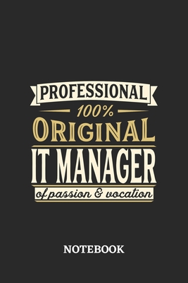 Professional Original IT Manager Notebook of Passion and Vocation: 6x9 inches - 110 graph paper, quad ruled, squared, grid paper pages - Perfect Offic