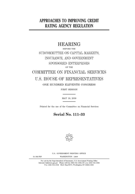 Approaches to improving credit rating agency regulation
