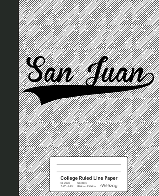 College Ruled Line Paper: SAN JUAN Notebook
