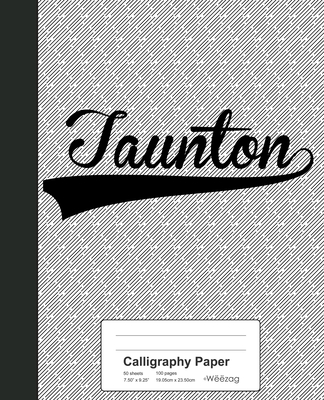 Calligraphy Paper: TAUNTON Notebook
