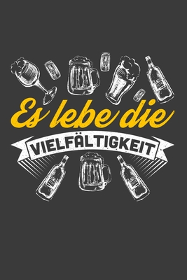 Es lebe die Vielfältigkeit: Jahres-Kalender für das Jahr 2020 DinA-5 Jahres-Planer Organizer für Trinker, Alkohl Fans und Party Löwen
