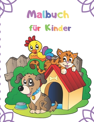 Malbuch für Kinder: Malbuch für Jungen, Mädchen, Kleinkinder, Kinder im Vorschulalter, Kinder 3-6