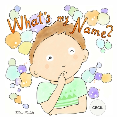 What's My Name? CECIL