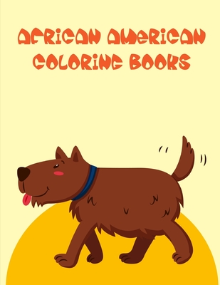 african american coloring books: my first toddler coloring book fun with animals