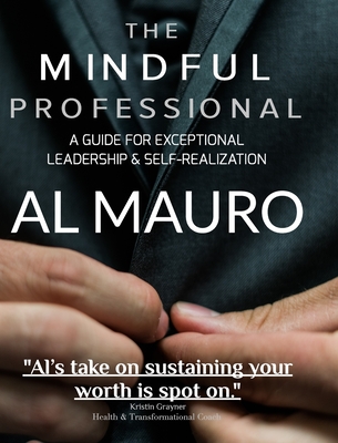 The Mindful Professional