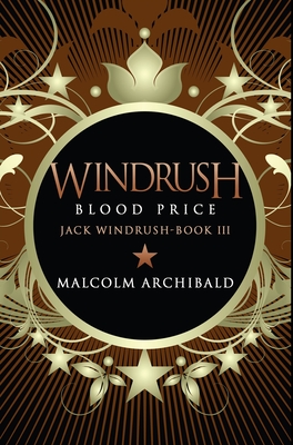Windrush - Blood Price: Premium Hardcover Edition