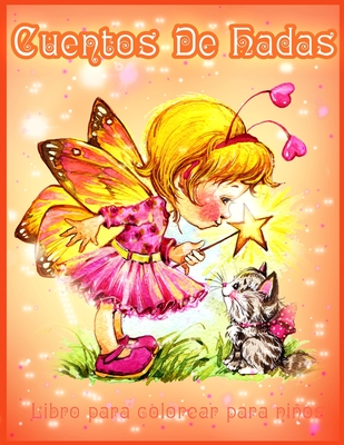 Cuentos de Hadas Libro Para Colorear: Lindas Páginas Para Colorear Para Niñas y Niños con Hermosos Diseños