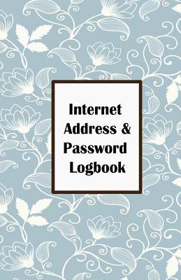 Internet Address & Password Logbook: Flower on Blue Cover, Extra Size (5.5 x 8.5) inches, 110 pages