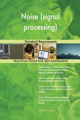 Noise (signal processing): Standard Requirements