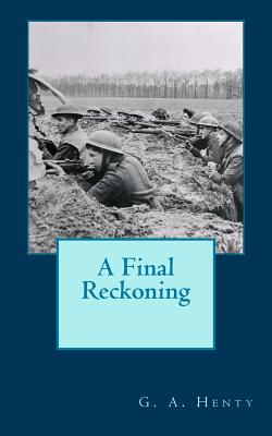 A Final Reckoning