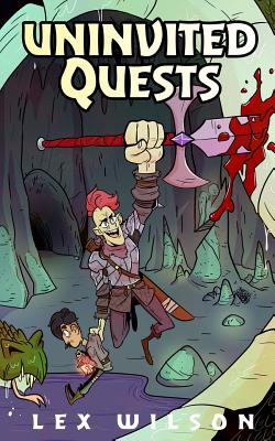 Uninvited Quests: A Comedic Fantasy Adventure