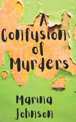A Confusion of Murders: There's murder on his mind