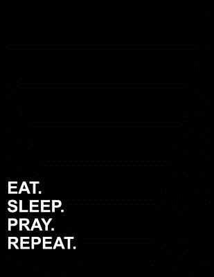 Eat Sleep Pray Repeat: Five Column Ledger Accounting Notebook Ledger, Accounting Pad, Ledger For Accounting, 8.5 x 11, 100 pages