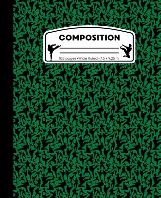 Composition: Karate Green Marble Composition Notebook. Wide Ruled 7.5 x 9.25 in, 100 pages Martial Arts book for boys or girls, kid
