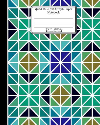 Quad Rule 5x5 Graph Paper Notebook. 8" x 10". 120 Pages. Geometric Shapes Cover: Colorful Mosaic Triangle Kaleidoscope Tile Pattern Cover. Square Grid