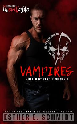 Vampires: Death by Reaper MC #2