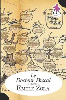 Le Docteur Pascal: Les Rougon-Macquart .20