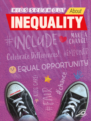 Kids Speak Out about Inequality