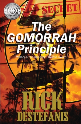 The Gomorrah Principle: A Vietnam Special Operations Thriller