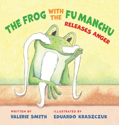 The Frog with the Fu Manchu: Releases Anger