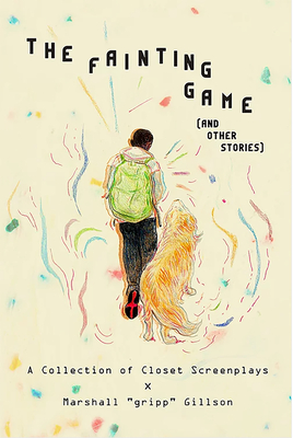 The Fainting Game (and Other Stories)