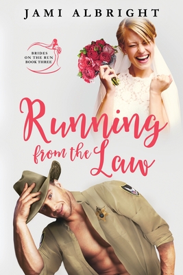 Running From the Law (Large Print Edition)