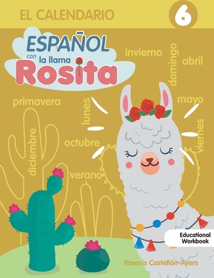 Espanol con la llama Rosita el Calendario