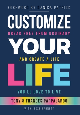 Customize Your Life
