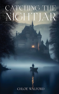 Catching the Nightjar (Large Print Edition)