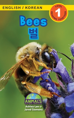 Bees / 벌: Bilingual (English / Korean) (영어 / 한국어) Animals That Make a Difference! (Engaging Readers, Level 1 (Large Print Edition)