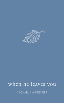 When He Leaves You