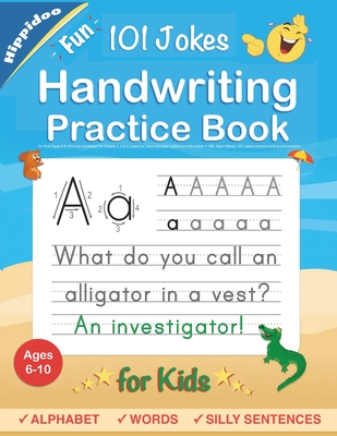 Handwriting Practice Book for Kids Ages 6-8: Printing workbook for Grades 1, 2 & 3, Learn to Trace Alphabet Letters and Numbers 1-100, Sight Words, 10