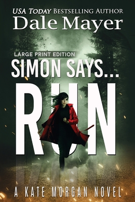 Simon Says... Run (Large Print Edition)