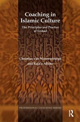 Coaching in Islamic Culture: The Principles and Practice of Ershad