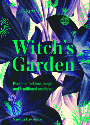 Green Witch Witchcraft Series: The Green Witch's Garden Journal : From Herbs  and Flowers to Mushrooms and Vegetables, Your Planner and Logbook for a  Magical Garden (Hardcover) 