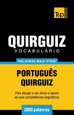 Vocabulário Português-Quirguiz - 3000 palavras mais úteis
