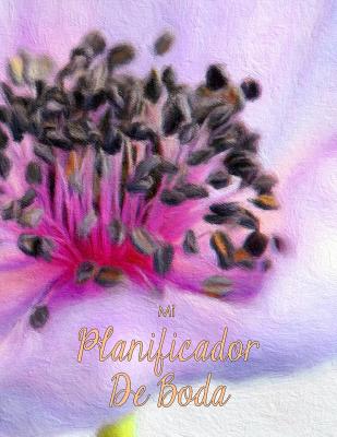 Mi Planificador de Boda: Un Organizador de Bodas, Flor Morada