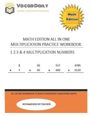 Vocabdaily Math Edition: All in One Multiplication 1 2 3 & 4 Numbers