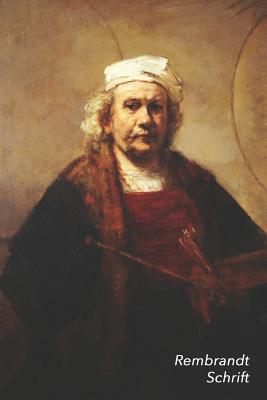 Rembrandt Schrift: Zelfportret met Twee Cirkels Trendy & Hip Notitieboek Ideaal Voor School, Studie, Recepten of Wachtwoorden