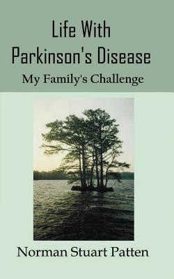Life with Parkinson's Disease