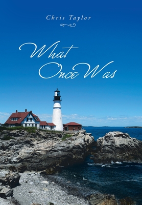 What Once Was