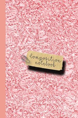 Composition Notebook: Small Sparkle Glitter School or Academic College Ruled Composition Notebook for Girls and Women - Deep Pink Glitter