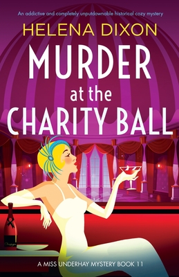 Murder at the Charity Ball: An addictive and completely unputdownable historical cozy mystery